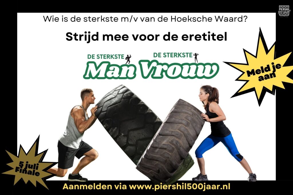 Wedstrijd sterkste man vrouw van de Hoeksche Waard Piershilse feestweek